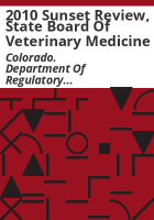 2010_sunset_review__State_Board_of_Veterinary_Medicine
