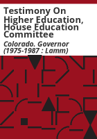 Testimony_on_higher_education__House_Education_Committee