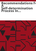 Recommendations_for_a_self-determination_process_in_Colorado_for_persons_with_developmental_disabilities