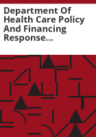 Department_of_Health_Care_Policy_and_Financing_response_to_the_FY_2008-2009_encounter_data_validation_report_recommendations