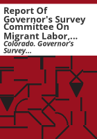 Report_of_Governor_s_Survey_Committee_on_Migrant_Labor__Colorado