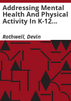 Addressing_mental_health_and_physical_activity_in_K-12_children_in_Colorado_Springs