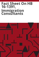 Fact_sheet_on_HB_16-1391__immigration_consultants