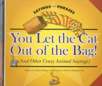 You_let_the_cat_out_of_the_bag_