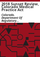 2018_sunset_review__Colorado_Medical_Practice_Act