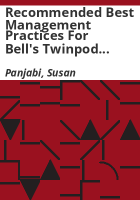 Recommended_best_management_practices_for_Bell_s_twinpod__Physaria_belli_