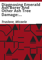 Diagnosing_emerald_ash_borer_and_other_ash_tree_damage