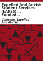 Expelled_and_At-risk_Student_Services__EARSS______funded_grantees_and_program_descriptions