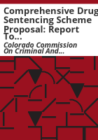 Comprehensive_drug_sentencing_scheme_proposal