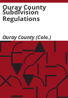 Ouray_County_subdivision_regulations