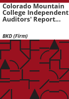 Colorado_Mountain_College_independent_auditors__report_and_financial_statements___year_ended_June_30__2016