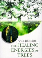 The_healing_energies_of_trees