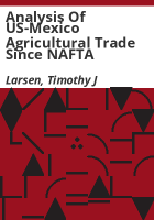 Analysis_of_US-Mexico_agricultural_trade_since_NAFTA