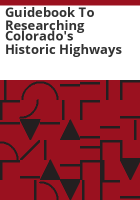 Guidebook_to_researching_Colorado_s_historic_highways
