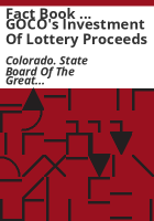 Fact_book_____GOCO_s_investment_of_lottery_proceeds