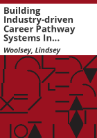 Building_industry-driven_career_pathway_systems_in_Colorado