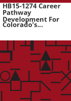HB15-1274_career_pathway_development_for_Colorado_s_construction_and_health_care_industries_FY17