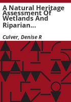 A_natural_heritage_assessment_of_wetlands_and_riparian_areas_in_Summit_County__Colorado