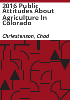 2016_public_attitudes_about_agriculture_in_Colorado