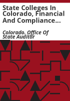 State_colleges_in_Colorado__financial_and_compliance_audit__fiscal_year_ended_June_30__1999