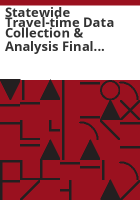 Statewide_travel-time_data_collection___analysis_final_report_2007-2009