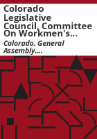 Colorado_Legislative_Council__Committee_on_Workmen_s_Compensation_and_Unemployment_Insurance_Programs__recommendations_for_1989