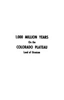 1_000_million_years_on_the_Colorado_Plateau__land_of_uranium