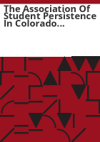 The_association_of_student_persistence_in_Colorado_public_higher_education_with_Colorado_Student_Assessment_Program__CSAP__scores_and_the_admission_eligibility_index