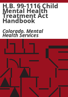 H_B__99-1116_Child_mental_health_treatment_act_handbook