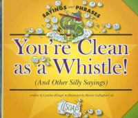 You_re_clean_as_a_whistle_
