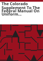 The_Colorado_supplement_to_the_federal_manual_on_uniform_traffic_control_devices_2000