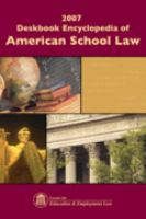 2007_Deskbook_Encyclopedia_of_American_School_Law