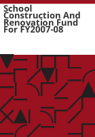 School_construction_and_renovation_fund_for_FY2007-08