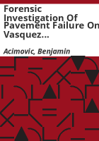 Forensic_investigation_of_pavement_failure_on_Vasquez_Boulevard