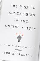 The_rise_of_advertising_in_the_United_States