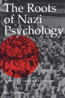 The_roots_of_Nazi_psychology__Hitler_s_utopian_barbarism
