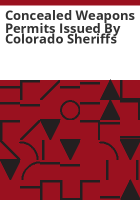 Concealed_weapons_permits_issued_by_Colorado_sheriffs