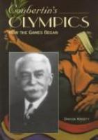 Coubertin_s_Olympics__how_the_games_began