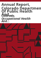 Annual_report__Colorado_Department_of_Public_Health_and_Environment_Occupational_Health_and_Safety_Surveillance_Program