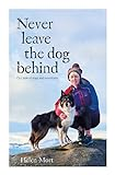 Never_leave_the_dog_behind