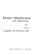 Ernest_Hemingway_on_writing