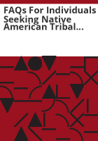 FAQs_for_individuals_seeking_Native_American_tribal_membership