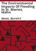 The_environmental_impacts_of_flooding_in_St__Maries__Idaho