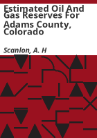 Estimated_oil_and_gas_reserves_for_Adams_County__Colorado