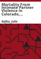 Mortality_from_intimate_partner_violence_in_Colorado__2007-2017__Colorado_Violent_Death_Reporting_System