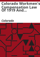 Colorado_Workmen_s_Compensation_law_of_1919_and_Industrial_Commission_law_of_1915