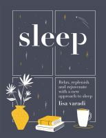 Sleep__relax__replenish_and_rejuvenate_with_a_new_approach_to_sleep