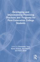 Developing_and_implementing_promising_practices_and_programs_for_first-generation_college_students