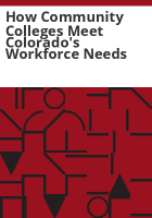 How_community_colleges_meet_Colorado_s_workforce_needs