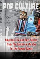 American_life_and_best_sellers_from_The_catcher_in_the_rye_to_The_hunger_games